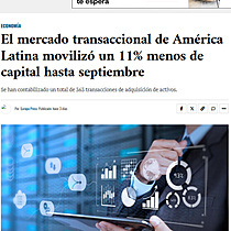 El mercado transaccional de Amrica Latina moviliz un 11% menos de capital hasta septiembre